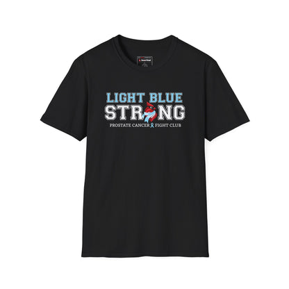Light Blue Strong - Prostate Cancer Awareness T-Shirt