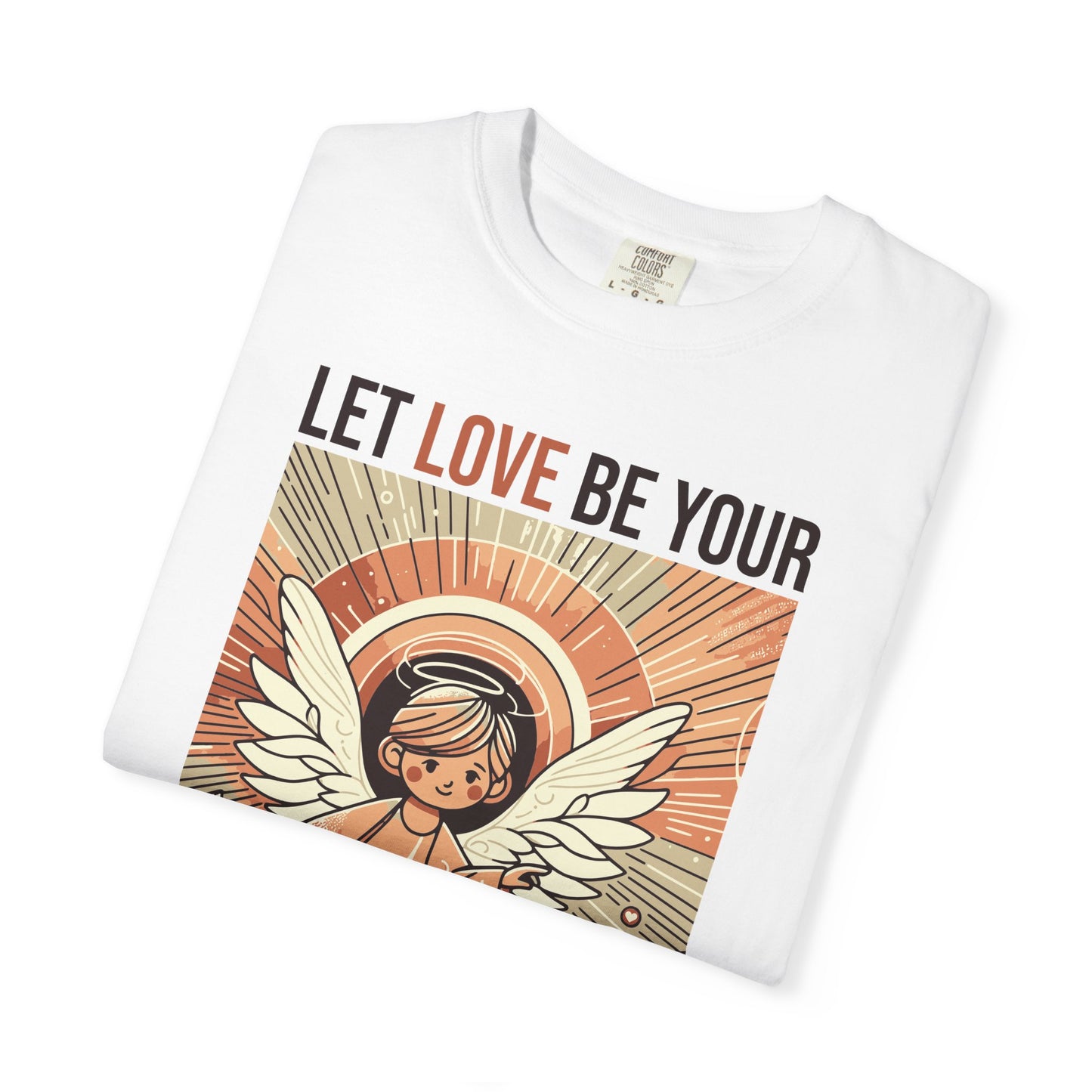 Let Love Be Your Guiding Light T-Shirt — Angelic Inspirational Graphic Tee