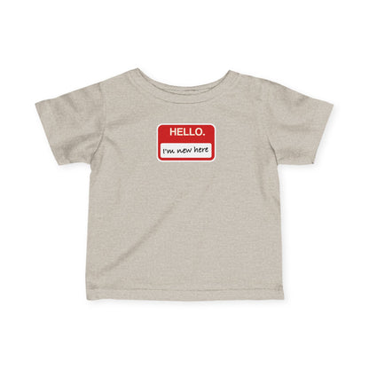 "Hello ❤︎ I'm New Here" Infant Tee — Name Tag Baby Shirt