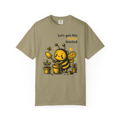 "Let's Get This Pollen Started" Bee Gardening T-Shirt — Cute Beekeeper Planting Party Tee