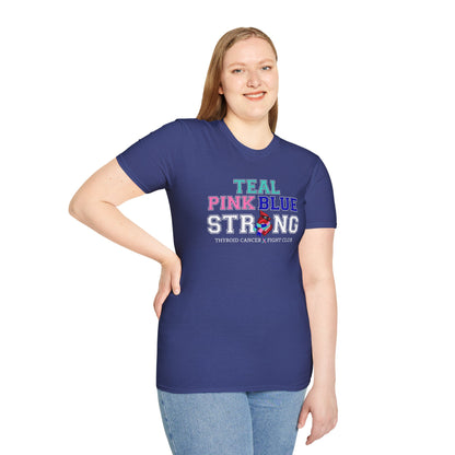 Teal Pink Blue Strong T-Shirt – Thyroid Cancer Awareness Ribbon Support Tee