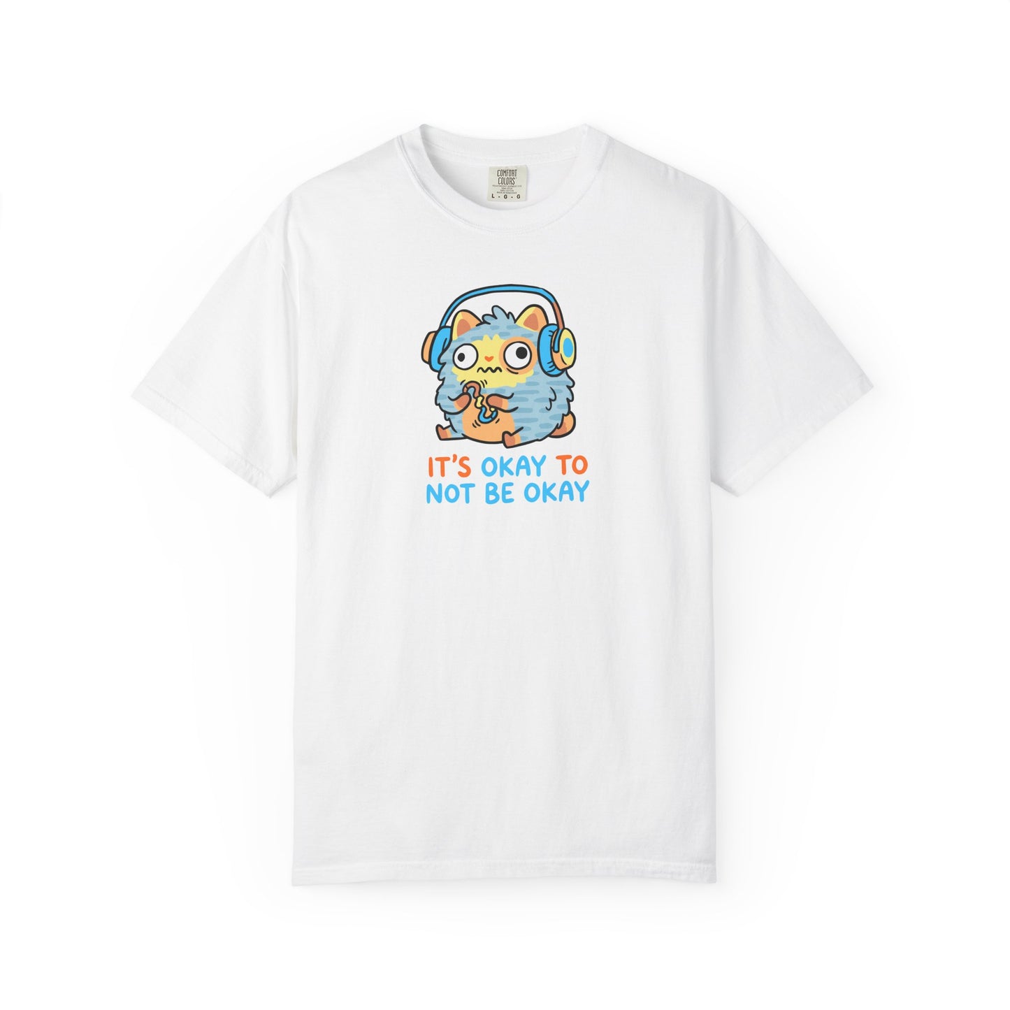 "It's Okay to Not Be Okay" Tee — Cute Cat Self-Care Mental Health Awareness T-Shirt