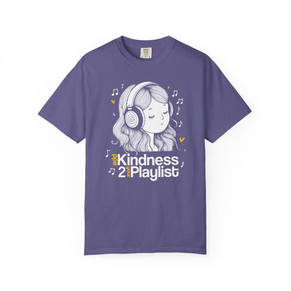 "Add Kindness 2 Your Playlist" T-Shirt — Cute Inspirational Music Lover Graphic Tee