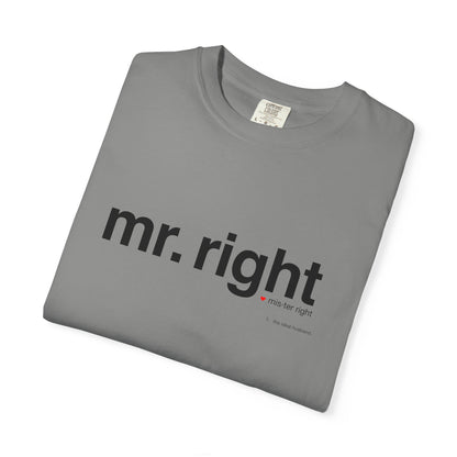 Mr. Right Couples Tee — "mr. right" Front Text with Nutrition Facts Back Graphic T-Shirt