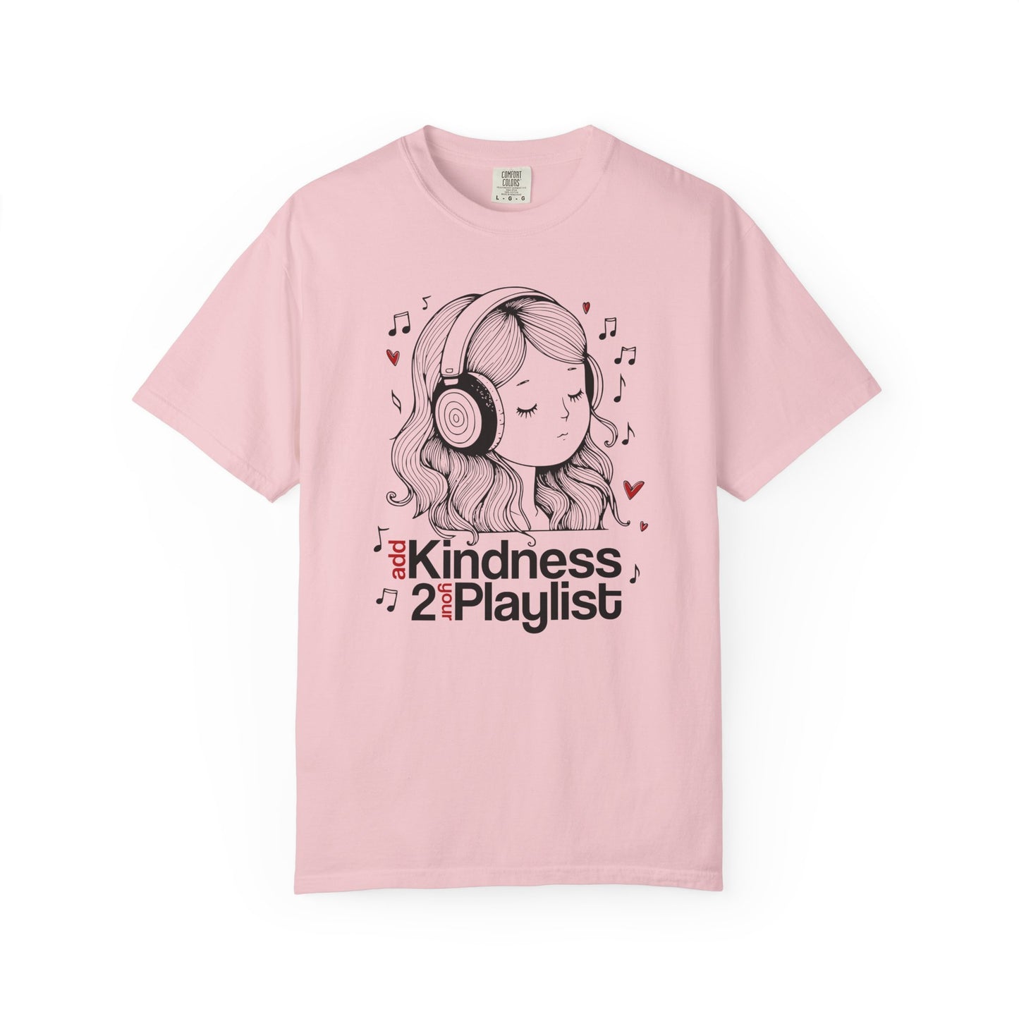 "Add Kindness 2 Your Playlist" T-Shirt — Cute Inspirational Music Lover Graphic Tee
