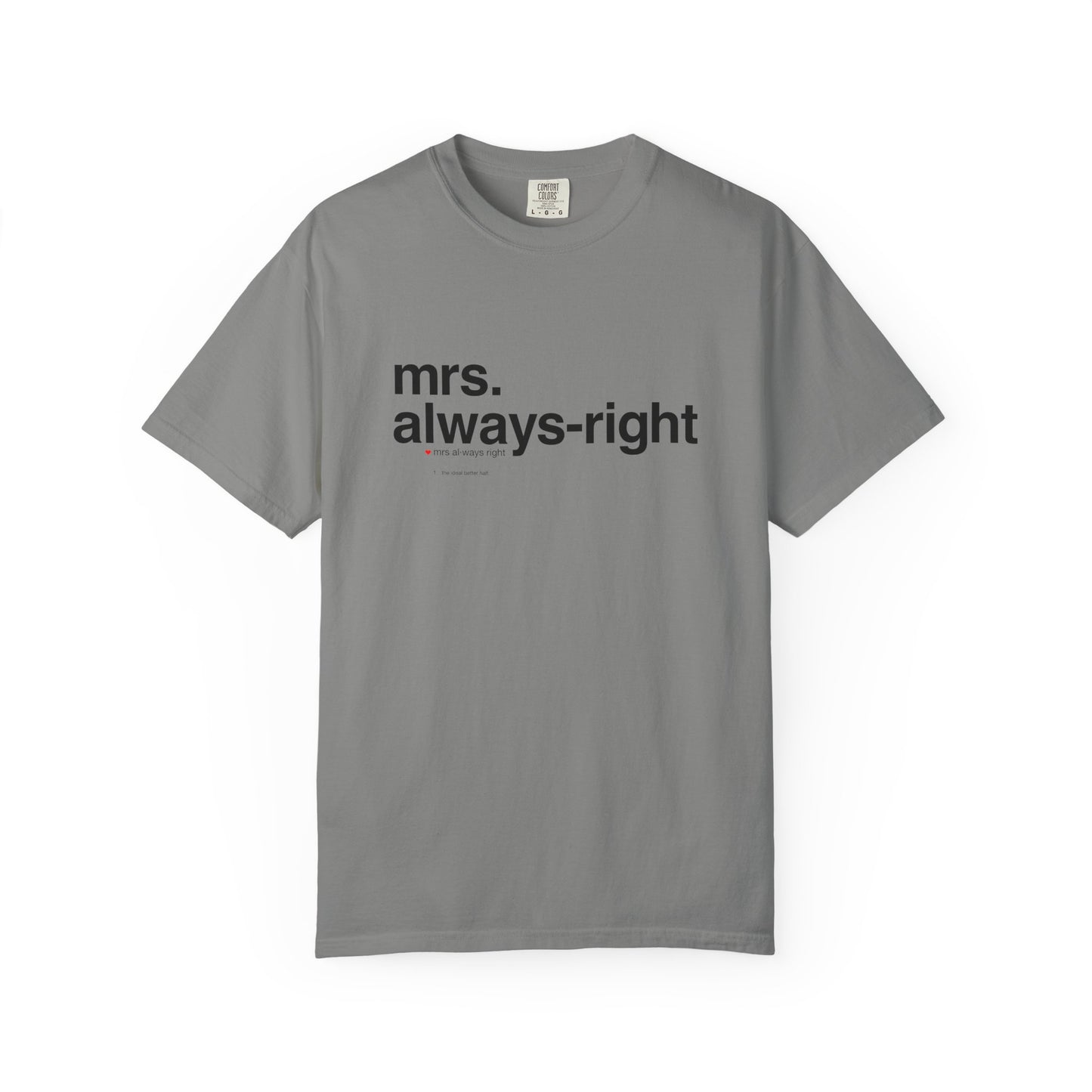 Mrs. Always-Right Couples Tee  — "mrs. always right" Front Text with 'Nutrition Facts' Back Print T-Shirt