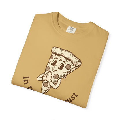 "In Pizza We Crust" T-Shirt — Cute Cartoon Pizza Slice Tee