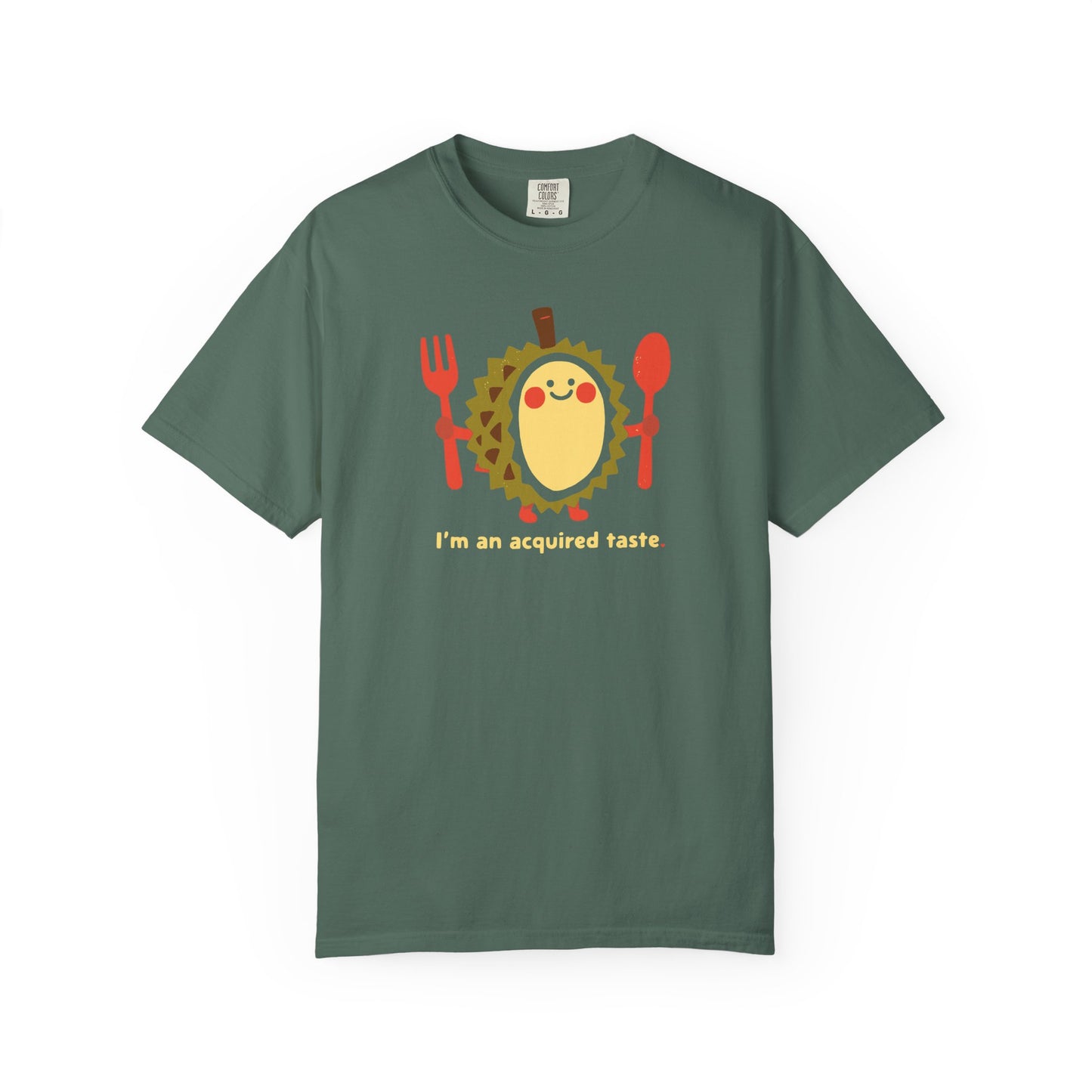 I'm an Acquired Taste Durian T-Shirt — Cute Fruit Graphic Tee