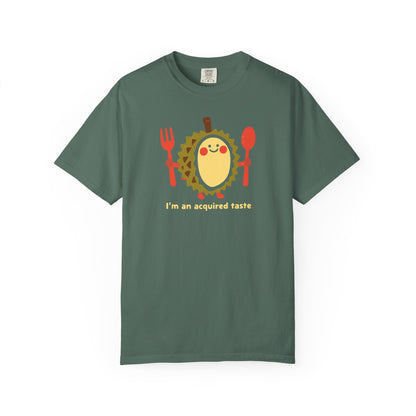 I'm an Acquired Taste Durian T-Shirt — Cute Fruit Graphic Tee