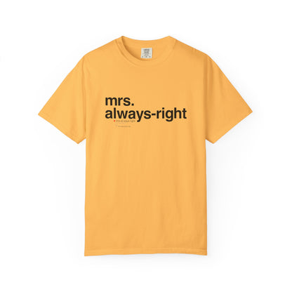 Mrs. Always-Right Couples Tee  — "mrs. always right" Front Text with 'Nutrition Facts' Back Print T-Shirt