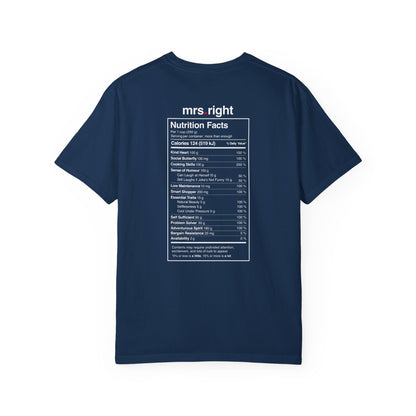 Mrs. Right Couples Tee – Funny "mrs. right" Front & Nutrition Facts Back T-Shirt