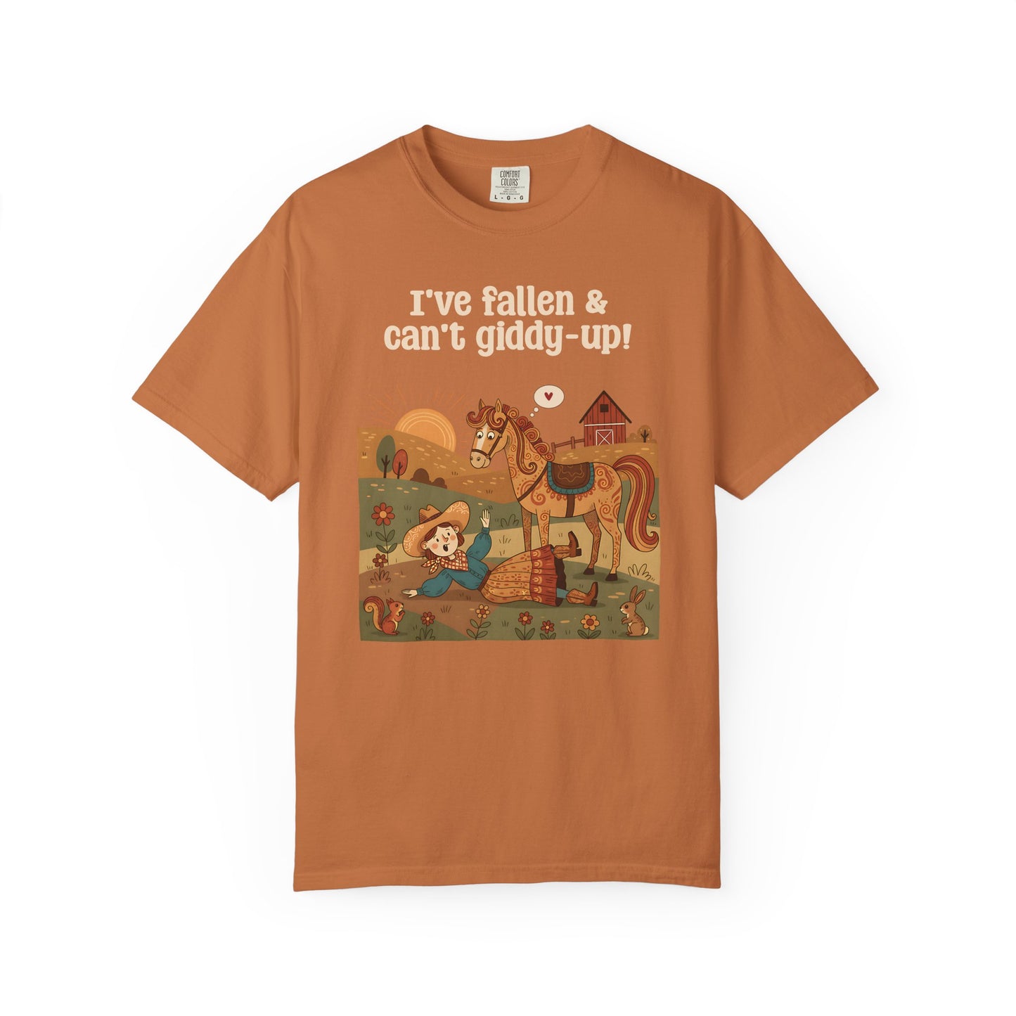 "I've Fallen & Can't Giddy-Up!" T-Shirt — Funny Western Cowgirl Horse Graphic Tee