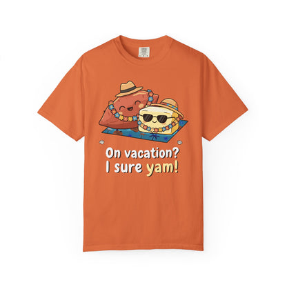 "On vacation? I sure yam!" Couples Tee — Cute Yam Butter Summer Vacation Vibes T-Shirt