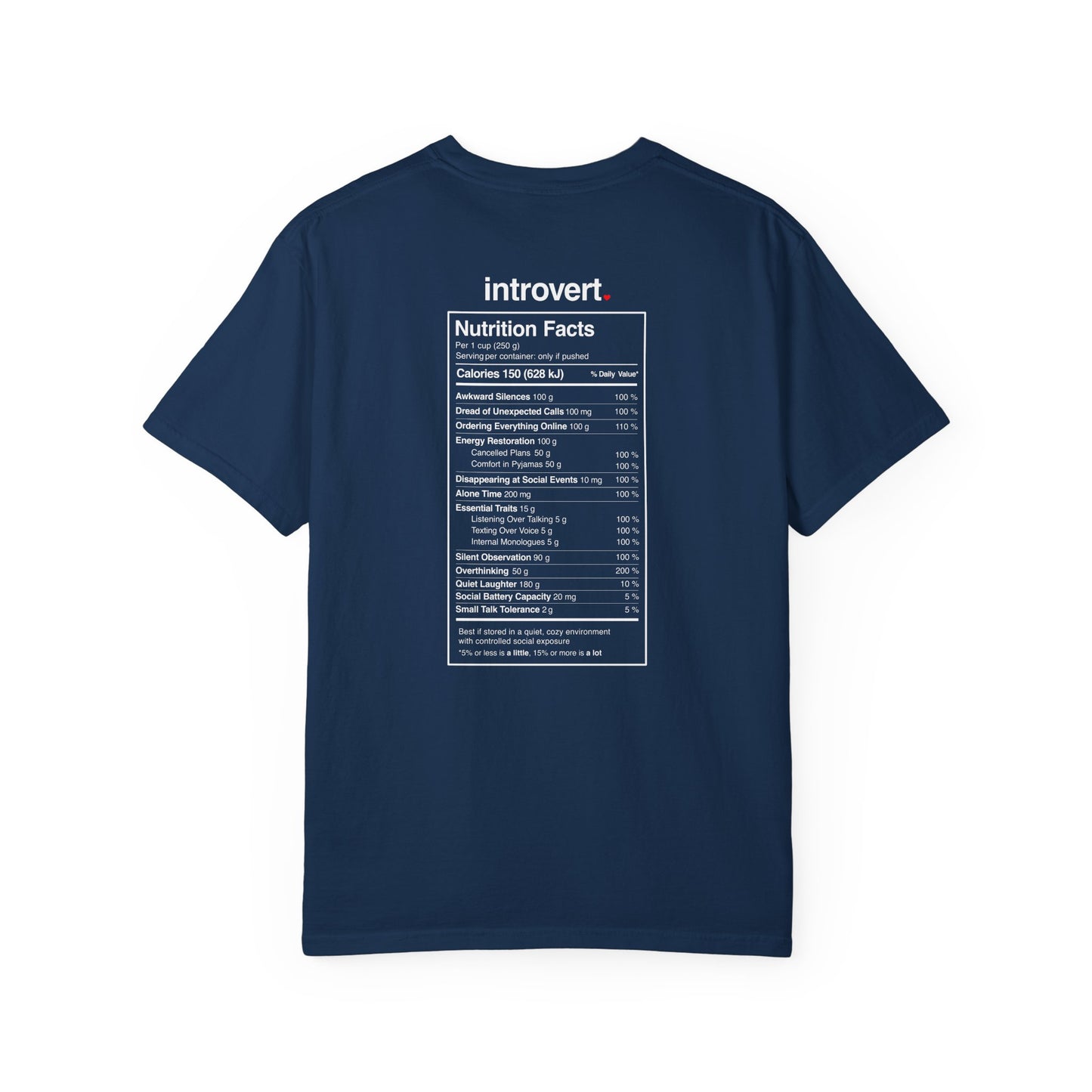 Introvert T-Shirt — "Introvert" Front + Nutrition Facts Back Graphic Tee