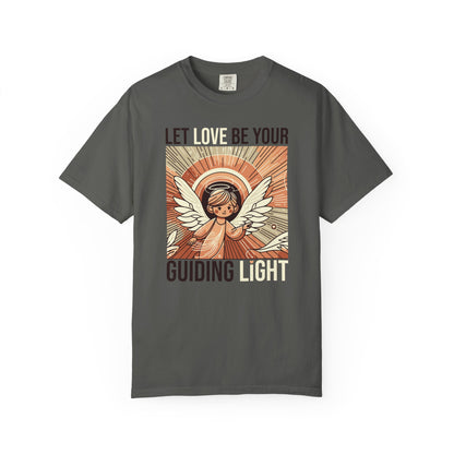 Let Love Be Your Guiding Light T-Shirt — Angelic Inspirational Graphic Tee