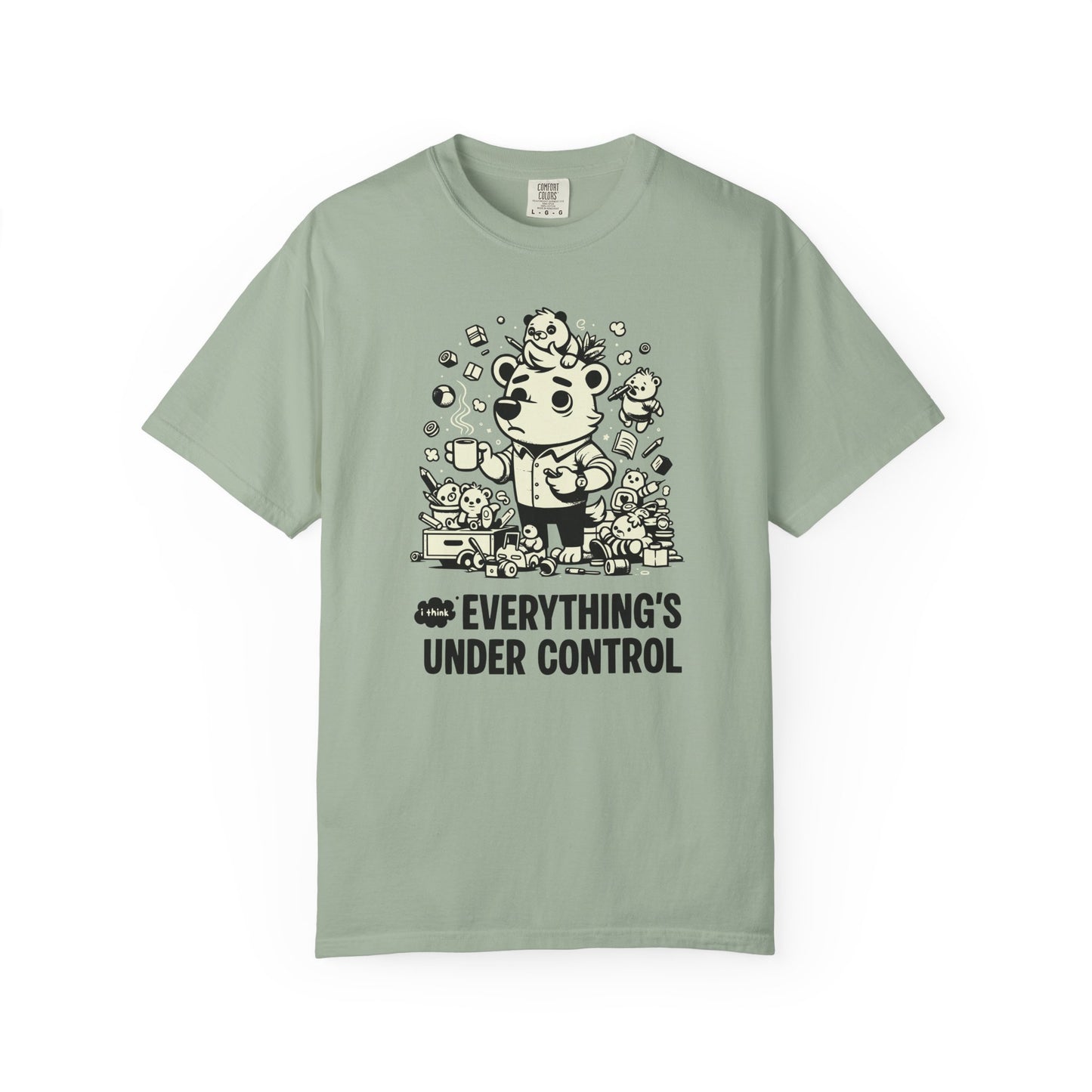"Everything’s Under Control... I Think" T-Shirt — Cute Chaos Cartoon Tee