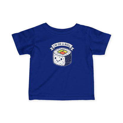 "I'm On A Roll" Infant Tee — Cute Sushi Baby Shirt