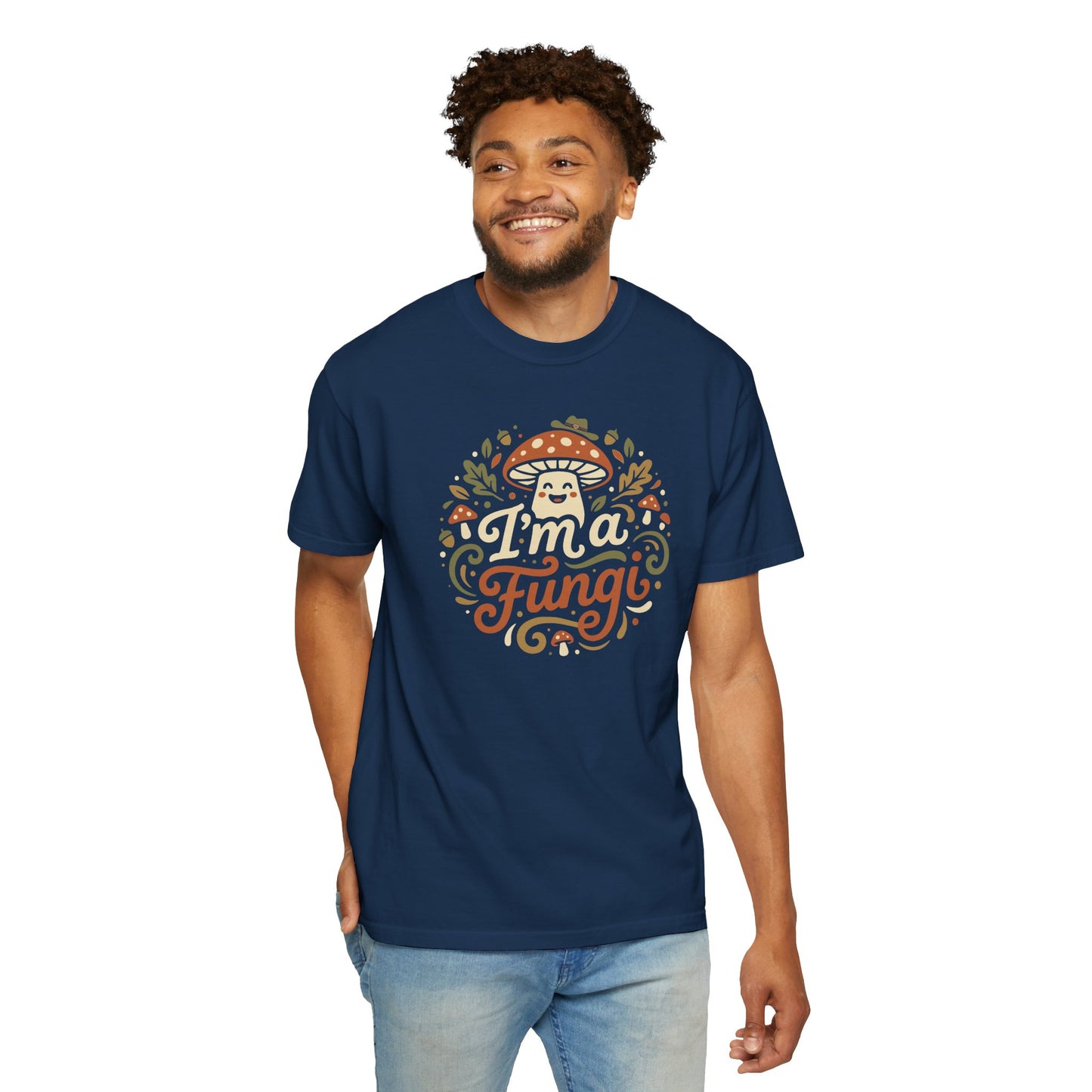 "I'm a Fungi" T-Shirt — Cute Mushroom Graphic Tee for Nature Lovers