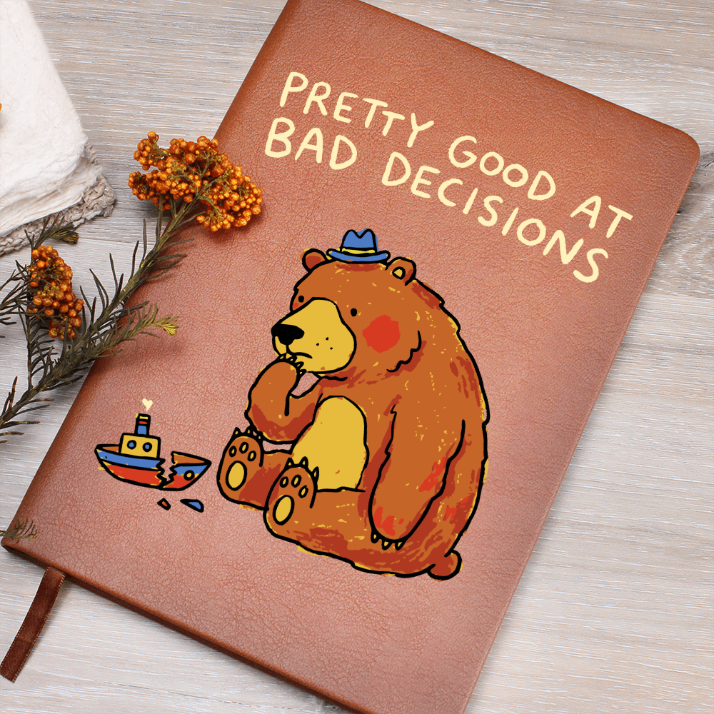 "Pretty Good at Bad Decisions" Graphic Journal: The Ultimate Mistake Log!