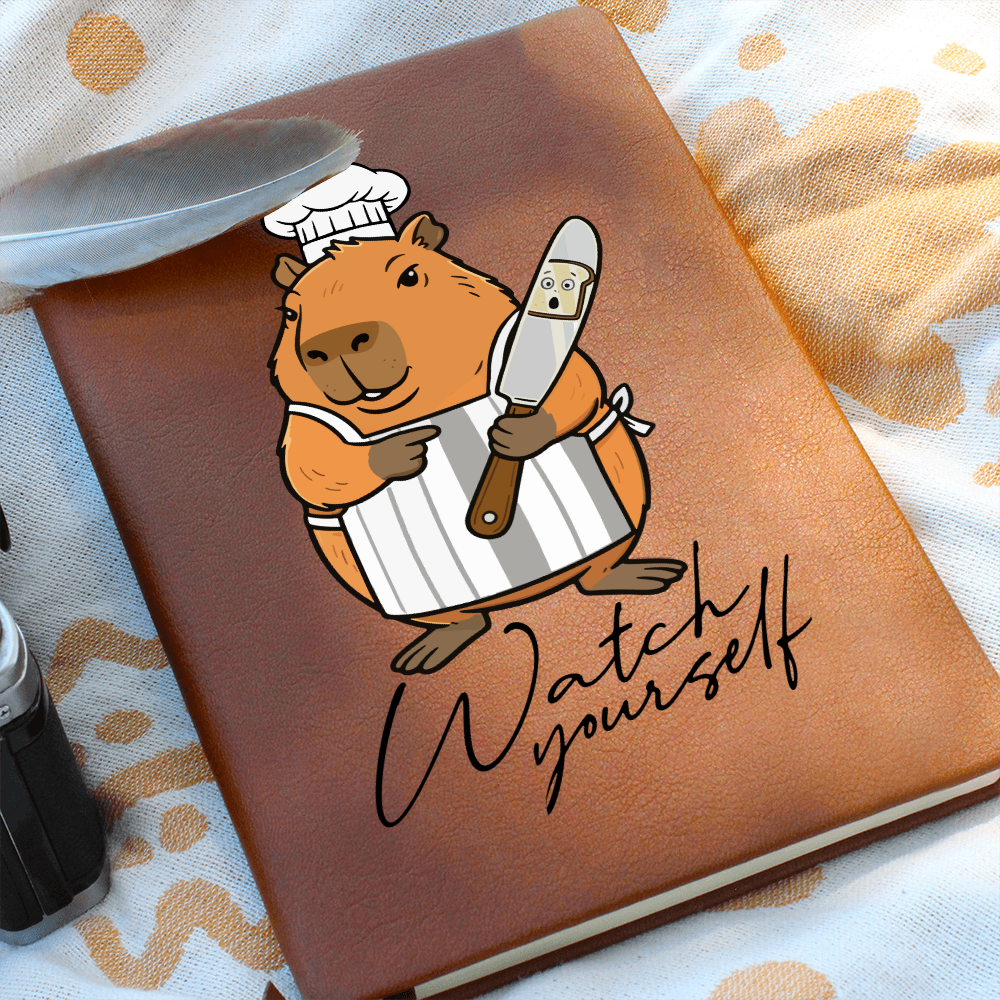 "Watch Yourself" Graphic Journal: Don't mess with this Capybara's notebook!