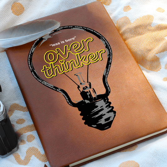 "Overthinker" Graphic Journal: Less is bore... just buy it!