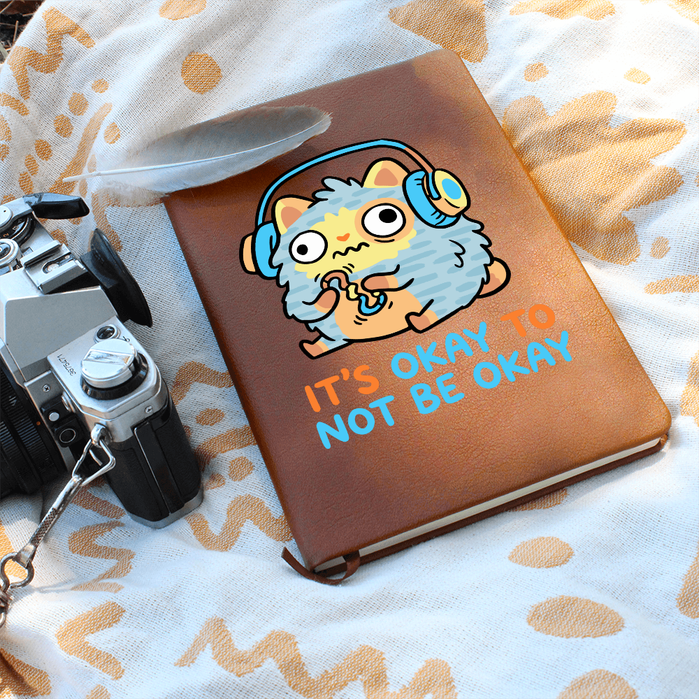 "It's Okay to Not be Okay" Graphic Journal: Self-Care at its finest!