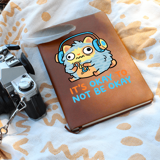 "It's Okay to Not be Okay" Graphic Journal: Self-Care at its finest!