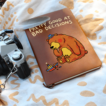 "Pretty Good at Bad Decisions" Graphic Journal: The Ultimate Mistake Log!