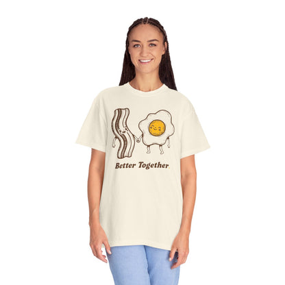 Better Together Bacon & Egg T-Shirt — Cute Breakfast Couple Tee