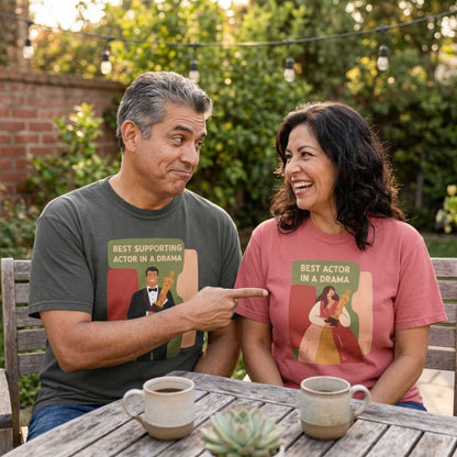 "Best Actor in a Drama" Couples Tee - Funny Unisex Award T-Shirt