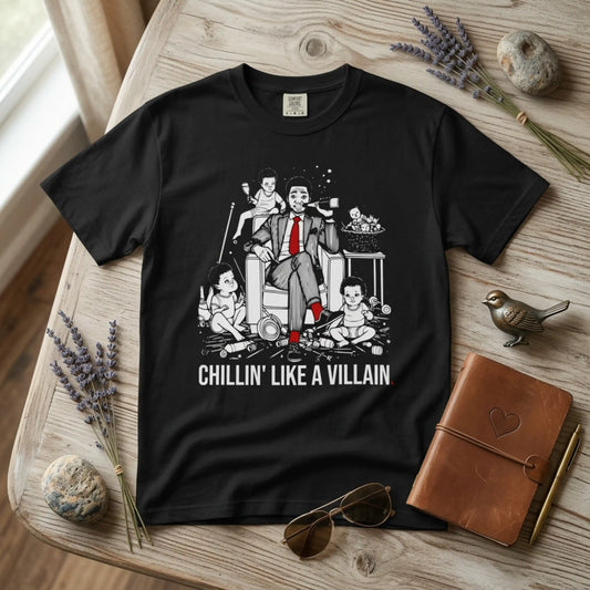 "Chillin' Like A Villain" T-Shirt — Cool Suit & Tie Family Man Graphic Tee