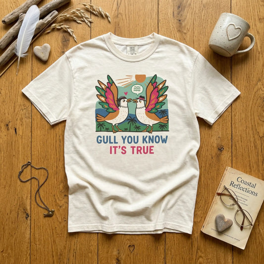 Gull You Know It's True T-Shirt - Funny Retro Seagull Tee