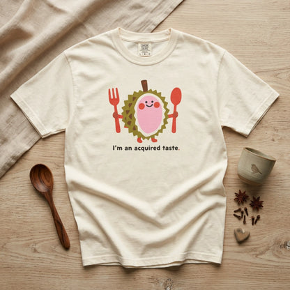 I'm an Acquired Taste Durian T-Shirt — Cute Fruit Graphic Tee