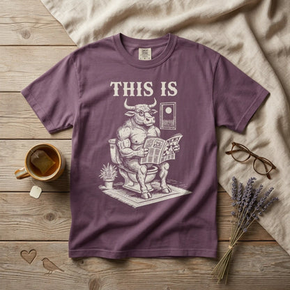 "This Is" T-Shirt — Bull Reading Newspaper on Toilet Graphic Tee