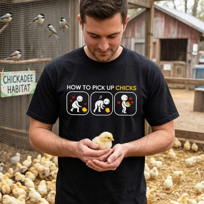 "How to Pick Up Chicks" Unisex Garment-Dyed T-shirt