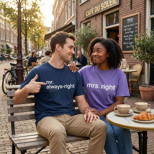 Mr. Always-Right Couples Tee — Funny Graphic with Nutrition Facts Back T-Shirt