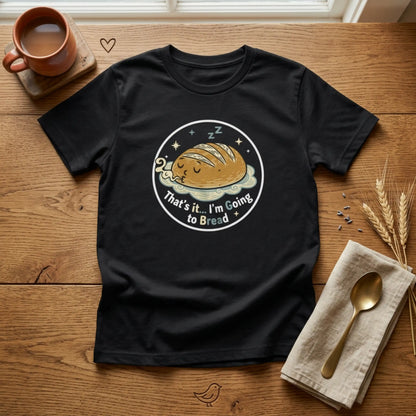 'That's It... I'm Going to Bread' Youth Tee - Kids Sleeping Loaf T‑Shirt