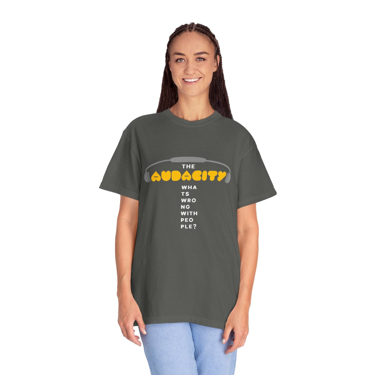 "The Audacity" (What's Wrong With People?) Graphic Tee  — Fictional Band Headphones T-Shirt